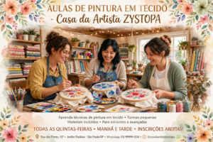 Casa da Artista ZYSTOPA, aulas de pintura em tecido em Barra Velha, curso de pintura em tecido Barra Velha SC, aulas de bordado para crianças Barra Velha, curso de artesanato Barra Velha, (212)